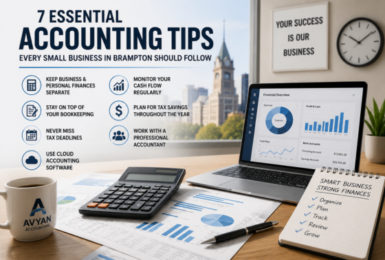 7 Essential Accounting Tips Every Small Business in Brampton Should Follow